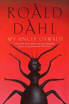 Couverture du livre « My Uncle Oswald » de Roald Dahl aux éditions Epagine