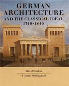 Couverture du livre « German architecture and the classical ideal » de Watkin David aux éditions Thames & Hudson