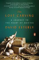 Couverture du livre « The Lost Carving » de Esterly David aux éditions Penguin Group Us