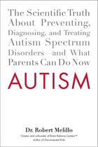 Couverture du livre « Autism » de Melillo Robert aux éditions Penguin Group Us