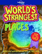 Couverture du livre « World's strangest places (édition 2018) » de Collectif Lonely Planet aux éditions Lonely Planet France