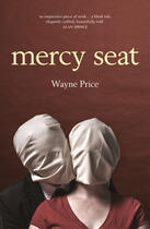 Couverture du livre « Mercy Seat » de Price Wayne aux éditions Freight Design Digital