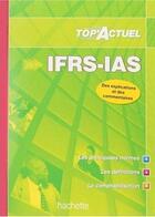 Couverture du livre « Top'actuel ; IFRS / IAS (édition 2010/2011) » de M. Helou et M. Haranger aux éditions Hachette Education