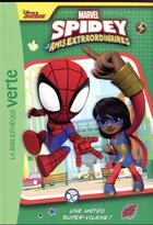 Couverture du livre « Spidey et ses amis extraordinaires - t05 - spidey et ses amis extraordinaires 05 - une meteo super-v » de Marvel aux éditions Hachette Jeunesse