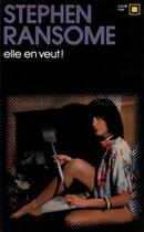 Couverture du livre « Elle en veut ! » de Ransome Stephen aux éditions Gallimard