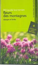 Couverture du livre « Fleurs des montagnes ; alpages et forêts » de Wolfgang Lippert aux éditions Nathan
