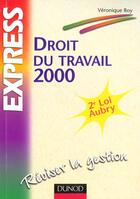 Couverture du livre « Droit Du Travail 2000 » de Veronique Roy aux éditions Dunod