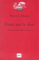 Couverture du livre « Essai sur le don » de Marcel Mauss aux éditions Puf