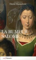 Couverture du livre « La rumeur Salomé » de David Hamidovic aux éditions Cerf