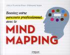 Couverture du livre « Boostez votre parcours professionnel avec le mind mapping » de Joelle Planche-Ryan et Stephanie Vasen aux éditions Eyrolles