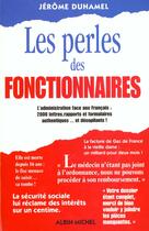 Couverture du livre « Les perles des fonctionnaires » de Jerome Duhamel aux éditions Albin Michel