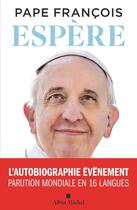 Couverture du livre « Espère » de Pape Francois aux éditions Albin Michel