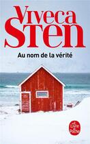 Couverture du livre « Au nom de la vérité » de Viveca Sten aux éditions Le Livre De Poche