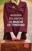 Couverture du livre « Le manoir de Tyneford » de Natasha Solomons aux éditions Le Livre De Poche