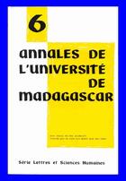 Couverture du livre « Annales de l'université de madagascar n.6 » de Annales De L'Universite De Madagascar aux éditions Cujas