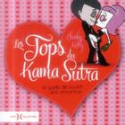 Couverture du livre « Les tops du Kama Sutra » de Cheeky Kelly aux éditions Hors Collection
