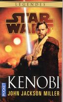 Couverture du livre « Star Wars - légendes : Kenobi » de John Jackson Miller aux éditions Pocket