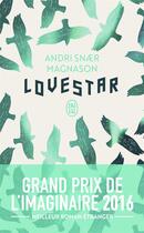 Couverture du livre « Lovestar » de Andri Snær Magnason aux éditions J'ai Lu