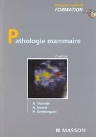 Couverture du livre « Imagerie de la pathologie mammaire ; 2e edition » de Isnard et Travades aux éditions Elsevier-masson