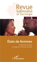 Couverture du livre « Etats de femmes » de  aux éditions L'harmattan