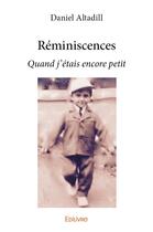 Couverture du livre « Réminiscences » de Daniel Altadill aux éditions Edilivre