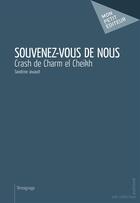 Couverture du livre « Souvenez-vous de nous » de Sandrine Jouault aux éditions Publibook