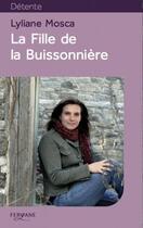 Couverture du livre « La fille de la buissonnière » de Marie Kuhlmann aux éditions Feryane