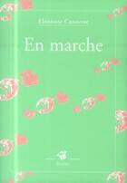 Couverture du livre « En marche » de Eleonore Cannone aux éditions Thierry Magnier