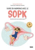 Couverture du livre « Vivre en harmonie avec le sopk » de Imane Harmonie et Frederique Jourdren aux éditions Kiwi
