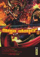 Couverture du livre « Ninja slayer Tome 13 » de Bradley Bond et Yoshiaki Tabata et Yuki Yogo aux éditions Kana