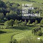 Couverture du livre « Il faut sauver nos campagnes » de Elisabeth Trotignon aux éditions Delachaux & Niestle