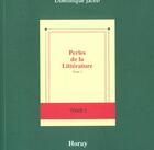 Couverture du livre « Perles De La Litterature - T2 » de Dominique Jacob aux éditions Horay