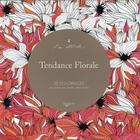 Couverture du livre « Tendance florale ; 50 coloriages anti-stress avec feuilles détachables » de  aux éditions De Vecchi