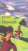 Couverture du livre « La Liberte Pour Hannah » de Michel Cosem aux éditions Syros