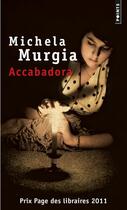 Couverture du livre « Accabadora » de Michela Murgia aux éditions Points