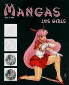 Couverture du livre « Manga girls ; dessiner pas à pas » de  aux éditions Place Des Victoires