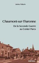 Couverture du livre « Charonne-sur-Tharonne ; de la Seconde Guerre au Center Parcs » de Janine Palacin aux éditions Karthala