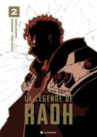 Couverture du livre « Hokuto no ken - la légende de Raoh Tome 2 » de Yuko Osada et Buronson et Tetsuo Hara aux éditions Crunchyroll