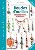 Couverture du livre « Boucles d'oreilles ; perles de cristal et fantaisie » de Ines Valentin aux éditions Editions Carpentier