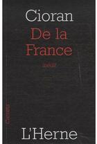 Couverture du livre « De la France » de Emil Cioran aux éditions L'herne