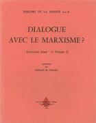 Couverture du livre « Dialogue avec le marxisme » de Jules Garrido aux éditions Dominique Martin Morin