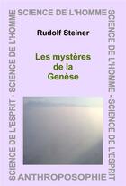 Couverture du livre « Les mystères de la genèse » de Rudolf Steiner aux éditions Anthroposophiques Romandes