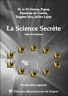 Couverture du livre « La science secrète » de Stanislas De Guaita aux éditions Edimaf