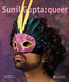 Couverture du livre « Sunil gupta queer » de Gupta Sunil aux éditions Prestel