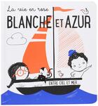 Couverture du livre « La vie en rose ; Blanche et Azur » de  aux éditions Editions Tam Tam