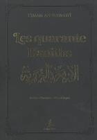 Couverture du livre « Les quarante hadiths » de Yahya Ibn Sharaf Al-Nawawi aux éditions Albouraq