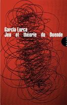 Couverture du livre « Jeu et théorie du duende » de Federico Garcia Lorca aux éditions Allia