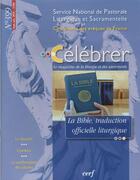 Couverture du livre « REVUE CELEBRER : Célébrer numéro 399 » de Collectif Snpls aux éditions Cerf