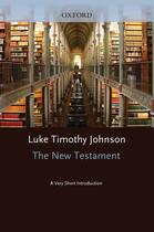 Couverture du livre « The New Testament: A Very Short Introduction » de Luke Timothy Johnson aux éditions Oxford University Press Usa