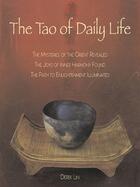 Couverture du livre « The Tao of Daily Life » de Lin Derek aux éditions Penguin Group Us